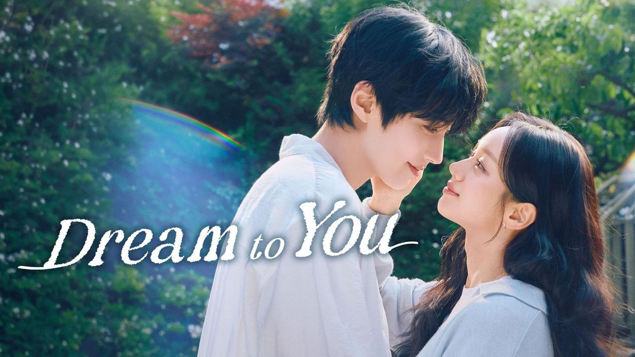 مسلسل احلم بك Dream to You الحلقة 11 الحادية عشر مترجمة